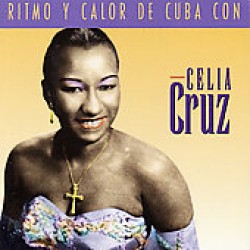 Cruz Celia- Ritmo Y Calor De Cuba