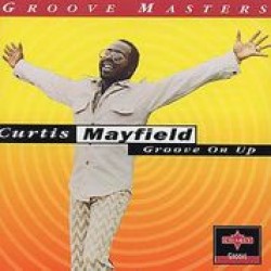 Mayfield Curtis- Groove On Up