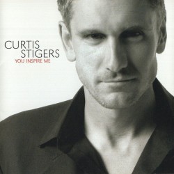 Stigers Curtis- You Inspire Me