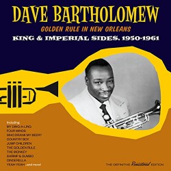 Bartholomew Dave- KING & IMPERIAL Sides 1950-61
