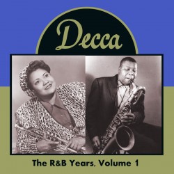 Decca Records- The R&B Years Vol 1