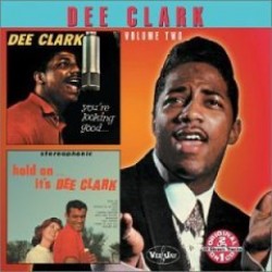 Clark Dee- You're Looking Good/  Hold On It's (2on1)