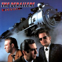 Derailers- Jackpot