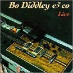 Bo Diddley & Co.- Live