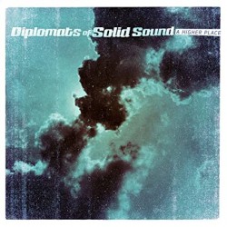 Diplomats Of Solid Sound-(USED) A Higher Place