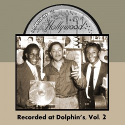 Recorded At Dolphin's- Volume 2