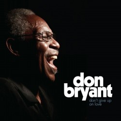 Don Bryant-(VINYL) Don't Give Up On Love