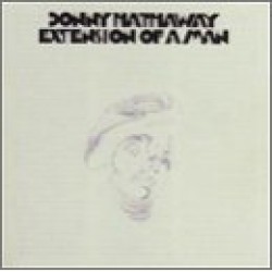 Hathaway Donny- Extension Of A Man