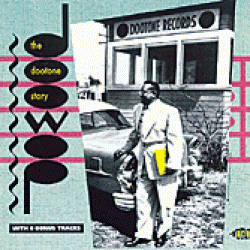 Dootone Story-  Chuck Higgins-  Roy Milton- Medallions