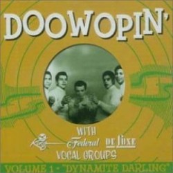 Doowopin'- King/Federal Vocal Groups