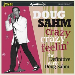 Sahm Doug- The Definitve EARLY Recordings