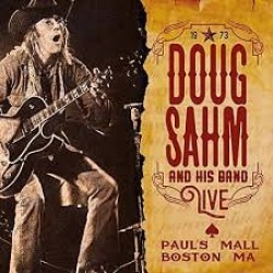 Sahm Doug & His Band- Pauls Mall- Boston 1973