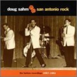 Sahm Doug  Sir Douglas- San Antonio Rock