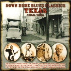 Down Home Blues Classics-(4CDS) TEXAS 1946-1954