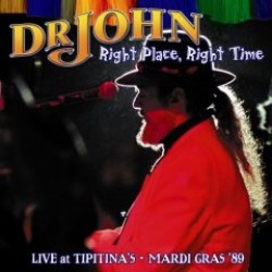 Dr John- Live At TIPITINA'S Mardi Gras 89'