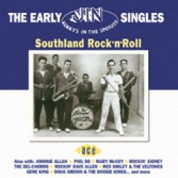 Early JIN Singles- Southland Rock & Roll