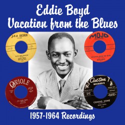 Boyd Eddie- Vacation From The Blues (1957-64)