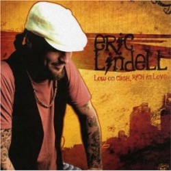 Lindell Eric- Low On Cash Rich In Love