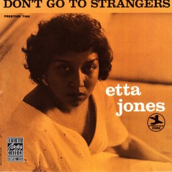 Jones Etta-(USED) Don't Go To Strangers