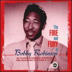 Fire & Fury Of Bobby Robinson