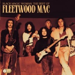 Fleetwood Mac- (2CDS) Black Magic Woman- The BEST Of