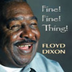 Dixon Floyd- Fine! Fine! Thing!