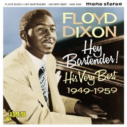 Dixon Floyd- Hey Bartender 1949-1959