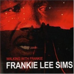 Sims Frankie Lee- Walking With Frankie