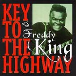 King Freddie-Key To The Highway