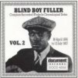 Blind Boy Fuller- Complete Vol.2