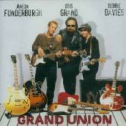 Funderburgh Anson Otis Grand Debbie Davies- Grand Union