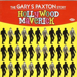 Gary Paxton Story- Hollywood Maverick