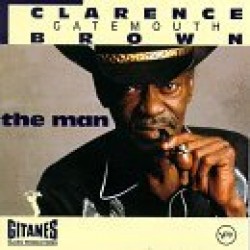 Brown Gatemouth- The Man