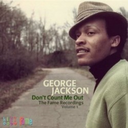 Jackson George- Dont Count Me Out (FAME)