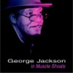 Jackson George- In Muscle Shoals