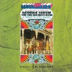 Smith George Harmonica- A Tribute To Little Walter (bonus tracks