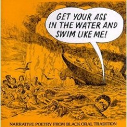Get Your Ass In The Water And Swim Like Me