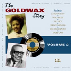 Goldwax Story Vol 2- Deep Soul Sounds
