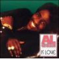 Green Al- Al Green Is Love