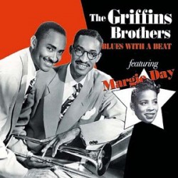 Griffin Brothers Orchestra/Margie Day- Blues With A Beat