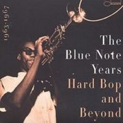 Hard Bop And Beyond: The Blue Note Years
