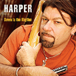 Harper- Down To The Rhythm