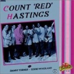 Hastings Count Red- Count Red Hastings Featuring Danny Turner