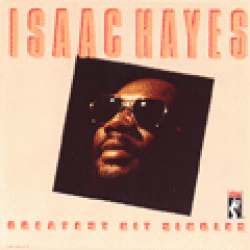 Hayes Isaac-Greatest Hit Singles