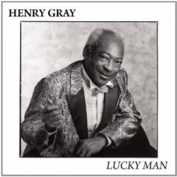 Gray Henry- Lucky Man