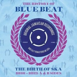 History Of BLUEBEAT- (3CDS) The Birth Of Ska