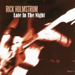 Holmstrom Rick- Late In the Night