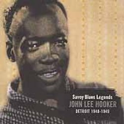 Hooker John Lee- Savoy Blues Legends  1948-1949