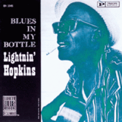 Hopkins Lightnin- Blues In My Bottle