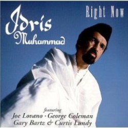 Muhammad Idris- Right Now!!
